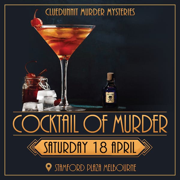 2026 04 18 Cocktail Of Murder Melbourne 1080x1080 Social Post