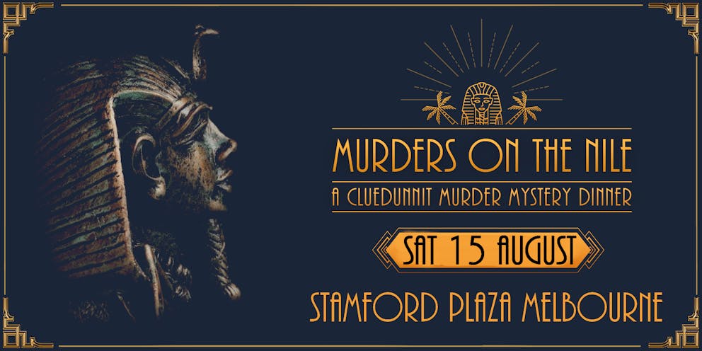 Murders on the Nile Event Image MELBOURNE 08 15